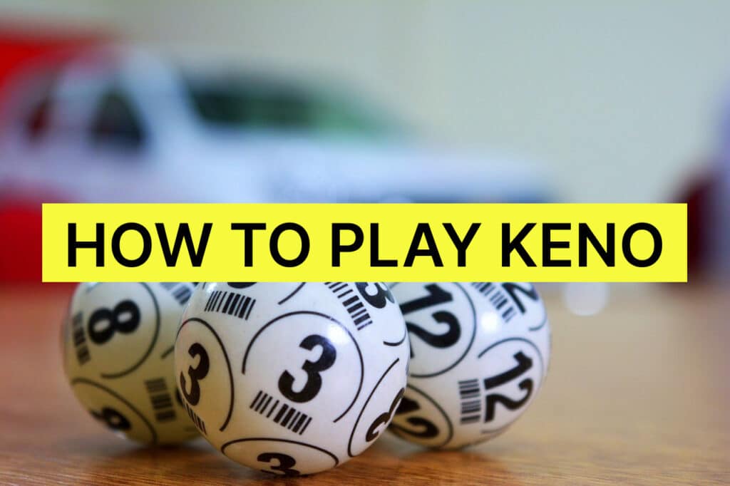 How to play keno